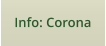 Info: Corona